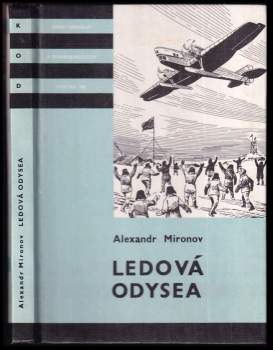 Aleksandr Jevgen'jevič Mironov: Ledová odysea