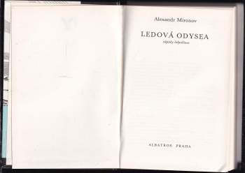 Aleksandr Jevgen'jevič Mironov: Ledová odysea