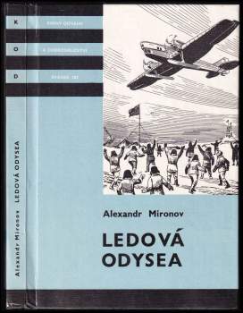 Aleksandr Jevgen'jevič Mironov: Ledová odysea