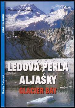 Ledová perla Aljašky