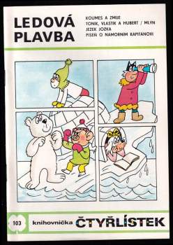 Ledová plavba - Čtyřlístek 103
