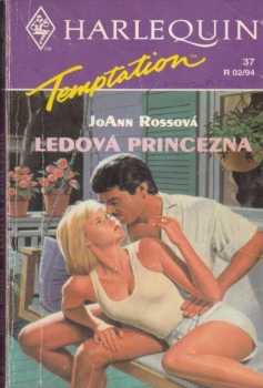 JoAnn Ross: Ledová princezna