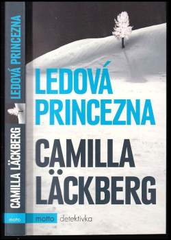 Camilla Läckberg: Ledová princezna