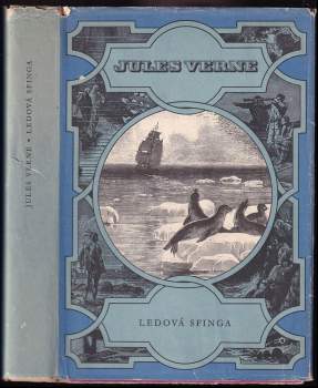 Ledová sfinga - Jules Verne (1962, Státní nakladatelství dětské knihy) - ID: 806499