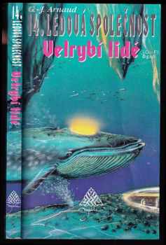 Ledová společnost : Velrybí lidé - 14