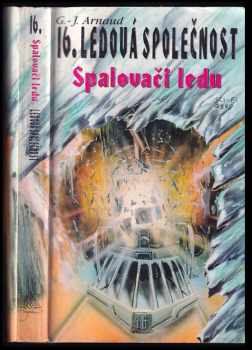 Ledová společnost : Spalovači ledu - 16