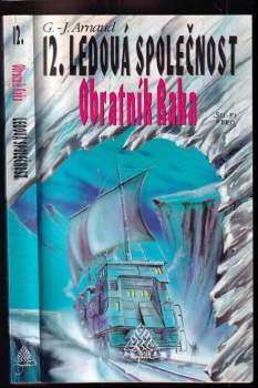 Ledová společnost : Obratník Raka - 12