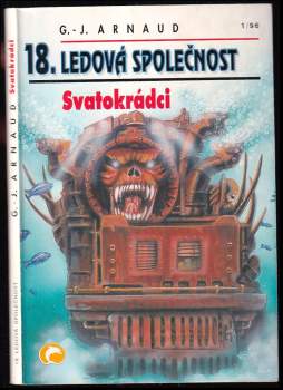 Georges-Jean Arnaud: Ledová společnost