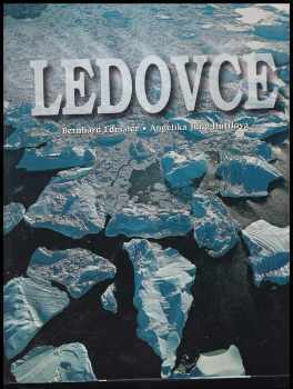 Angelika Jung-Hüttl: Ledovce