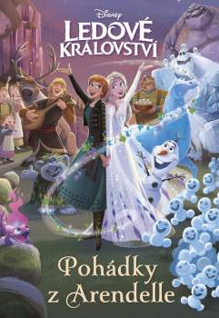 Ledové království - Pohádky z Arendelle