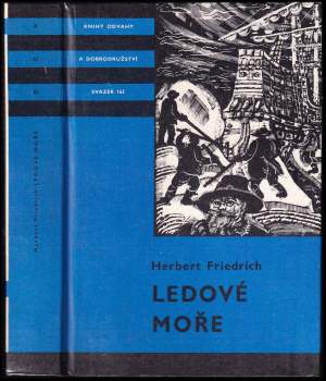 Herbert Friedrich: Ledové moře