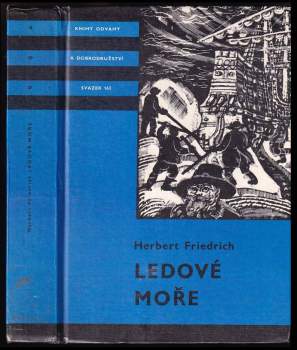 Herbert Friedrich: Ledové moře
