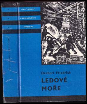 Herbert Friedrich: Ledové moře