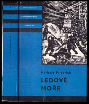 Herbert Friedrich: Ledové moře