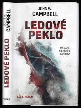 John Wood Campbell: Ledové peklo