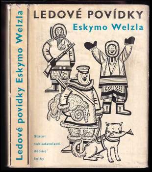 Ledové povídky Eskymo Welzla