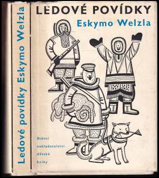 Ledové povídky Eskymo Welzla