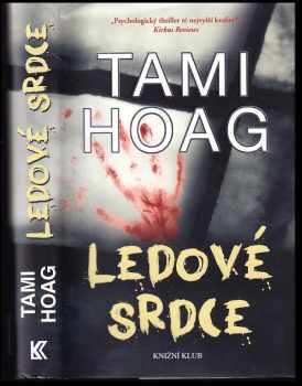 Tami Hoag: Ledové srdce