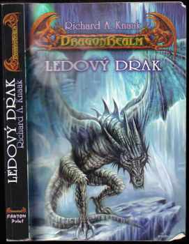 Richard Alen Knaak: Ledový drak
