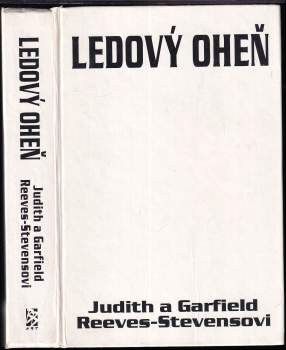Judith Reeves-Stevens: Ledový oheň