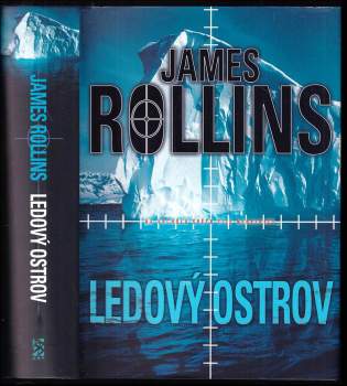 James Rollins: Ledový ostrov