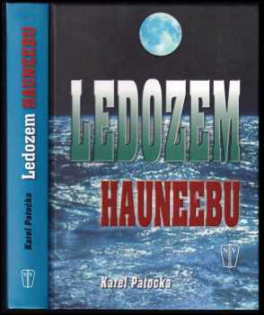 Karel Patočka: Ledozem Hauneebu