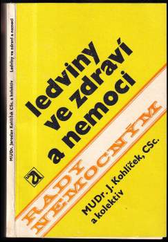 Ledviny ve zdraví a nemoci