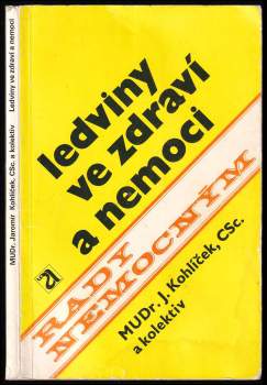 Ledviny ve zdraví a nemoci