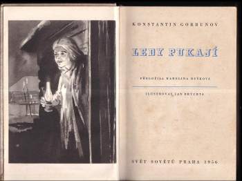 Kuz'ma Jakovlevič Gorbunov: Ledy pukají