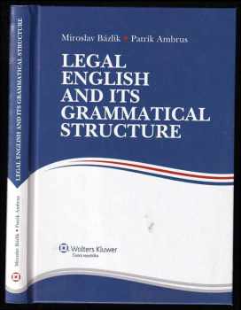 Legal English and its grammatical structure