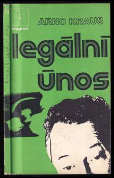 Arno Kraus: Legální únos