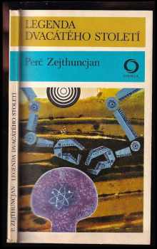 Perč Zejthuncjan: Legenda dvacátého století