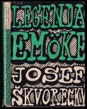 Legenda Emöke - Josef Škvorecký (1963, Československý spisovatel) - ID: 179617