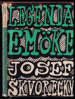Legenda Emöke - Josef Škvorecký (1963, Československý spisovatel) - ID: 689112