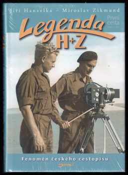 Miroslav Zikmund: Legenda H + Z