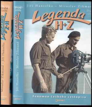 Legenda H + Z - výbor z díla, První cesta Afrika - Amerika 22.4.1947-1.11.1950 + příloha + Druhá cesta (Evropa - Asie, 22.4.1959-11.11.1964) Zikmund 2011 + příloha