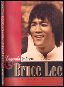 Zdeněk Kurfürst: Legenda jménem Bruce Lee