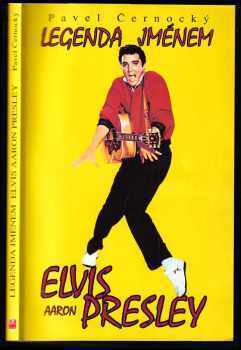 Legenda jménem Elvis Aaron Presley