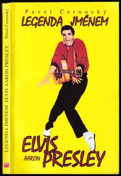 Legenda jménem Elvis Aaron Presley