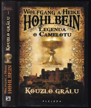 Wolfgang Hohlbein: Legenda o Camelotu
