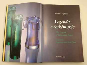 Antonín Langhamer: Legenda o českém skle