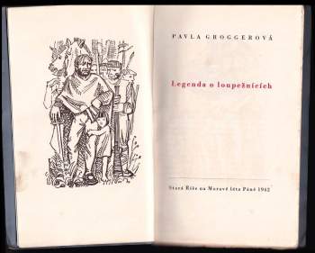 Pavla Groggerová: Legenda o loupežnících