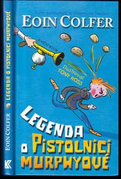 Legenda o Pistolnici Murphyové