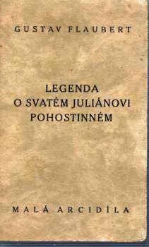 Gustave Flaubert: Legenda o sv. Juliánu Pohostinném