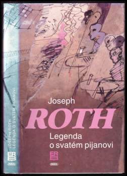 Legenda o svatém pijanovi a jiné prózy