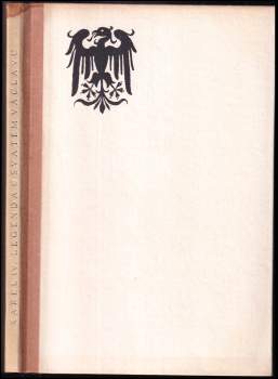 Karel IV.: Legenda o svatém Václavu