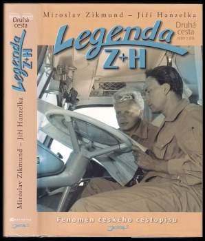 Miroslav Zikmund: Legenda Z + H