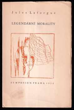 Jules Laforgue: Legendární morality