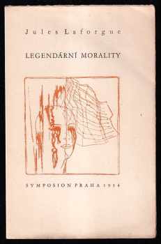Jules Laforgue: Legendární morality