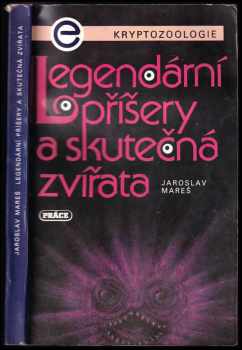 Legendární příšery a skutečná zvířata